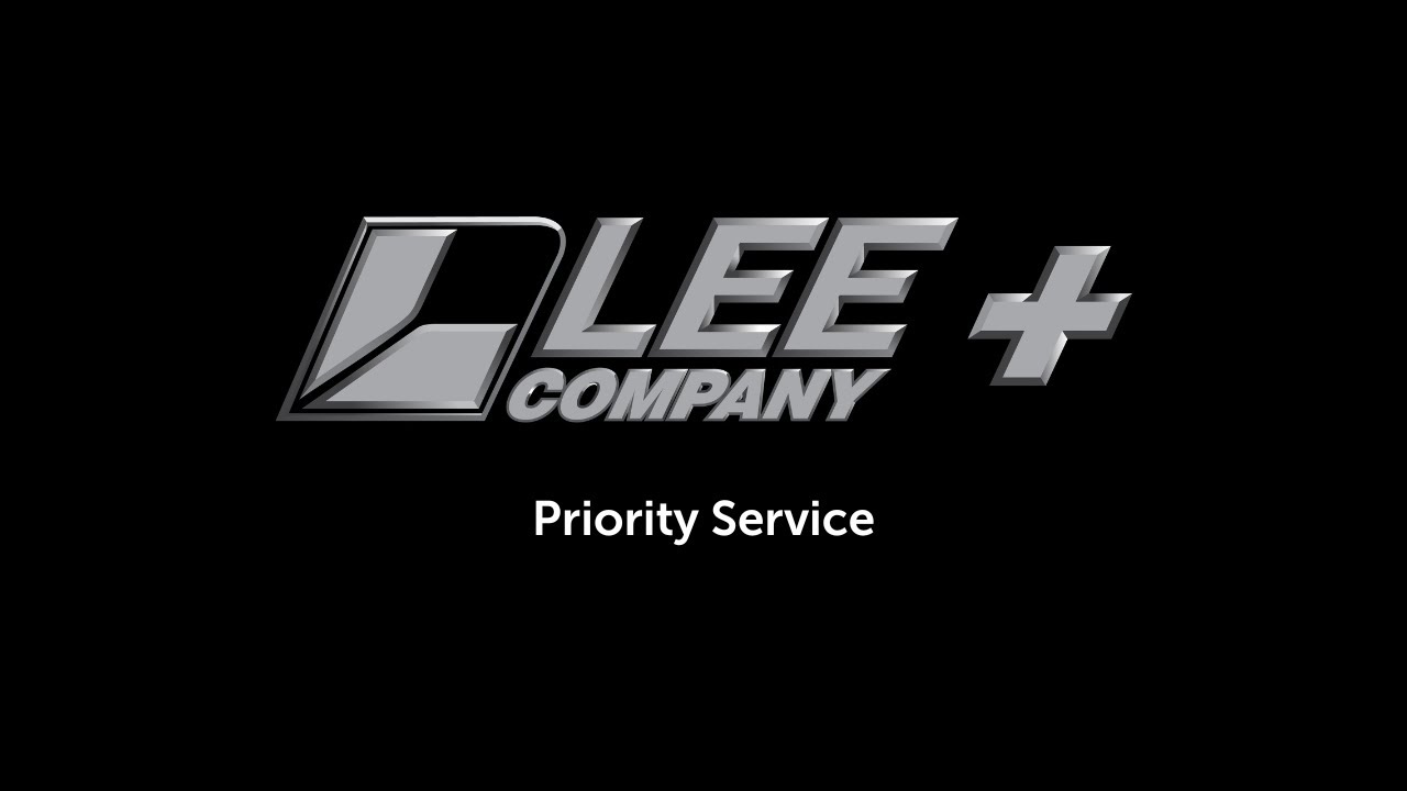 Priority Service with Lee Company+